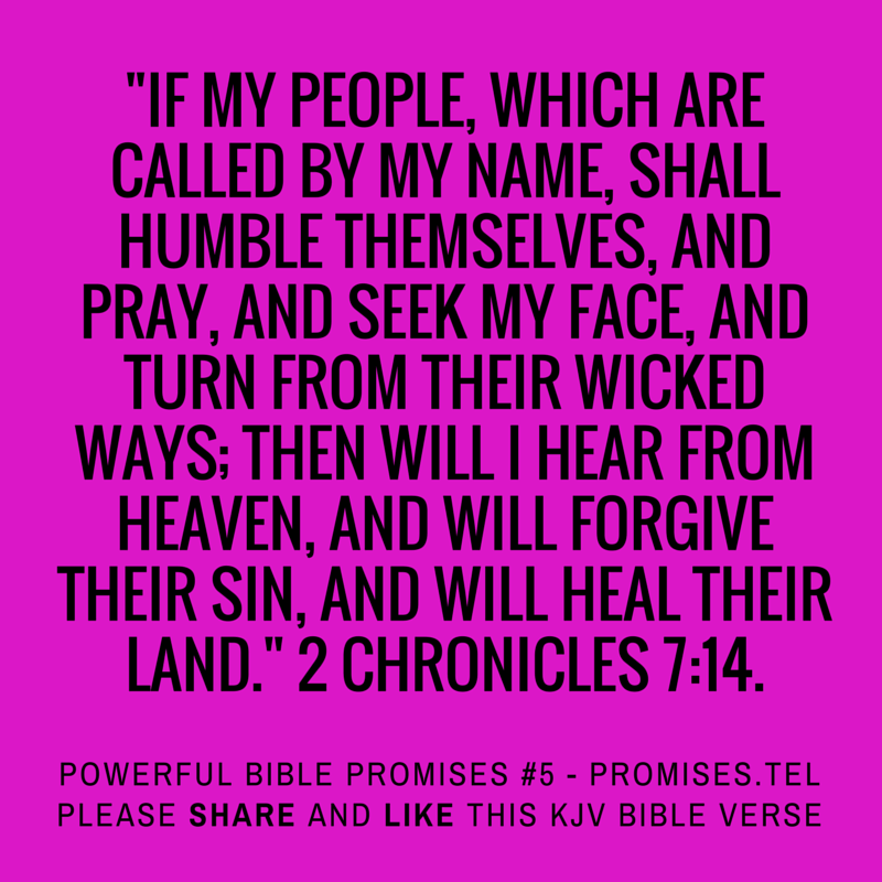 2 Chronicles 7:14. KJV Bible. Powerful Bible Promises 5.